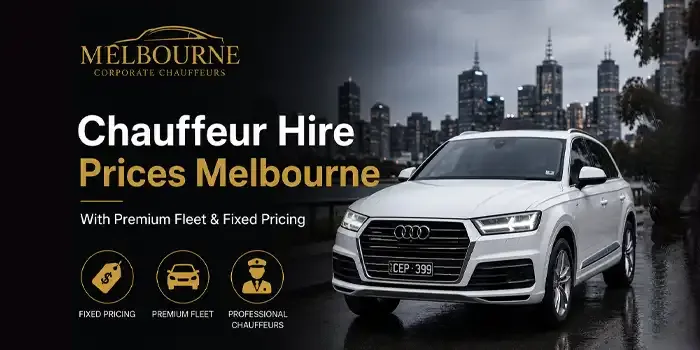 Chauffeur Hire Prices Melbourne