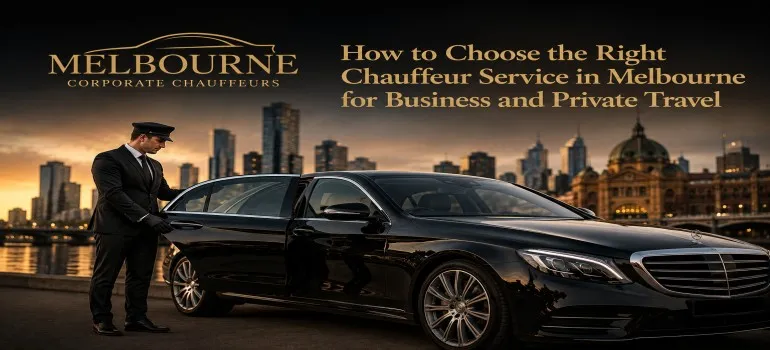 Right Chauffeur Service in Melbourne